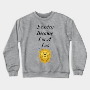 Fearless Leo Crewneck Sweatshirt